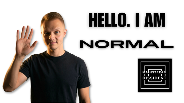 The War for Normal met Antelope Hill. We are Normal, and that's a good thing.