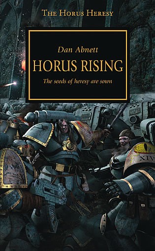 WH40K Horus Heresy: Horus Rising