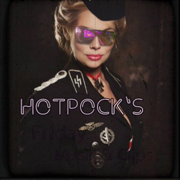 HoTpOcK's HOT TOPIC  FRIDAY MUSIC AND CLIPS / ACTIVISM